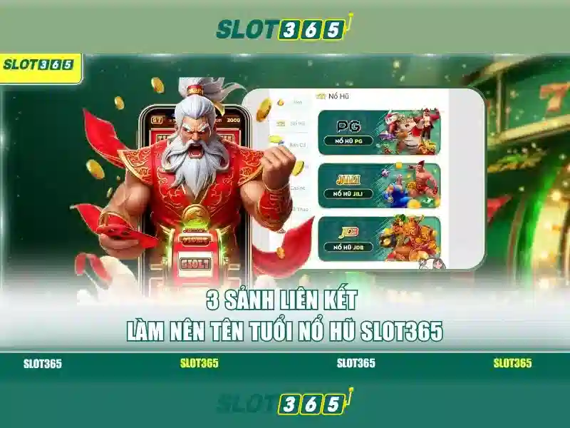 Slot365: Trải nghiệm slot trực tuyến đáng chú ý Giao diện nhà cái hoàn hảo
