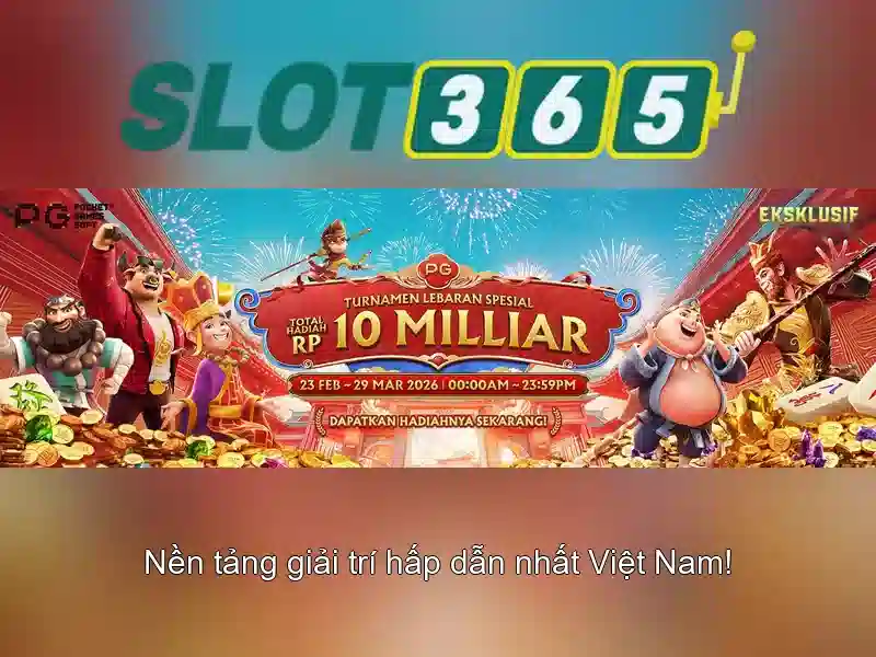 Slot365: Khám phá nền tảng máy đánh bạc trực tuyến Giao diện nhà cái hoàn hảo